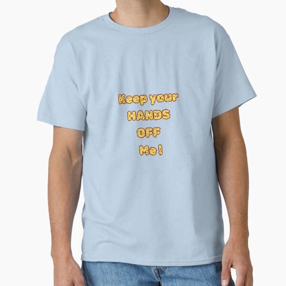 Hands Off Hag Shirt